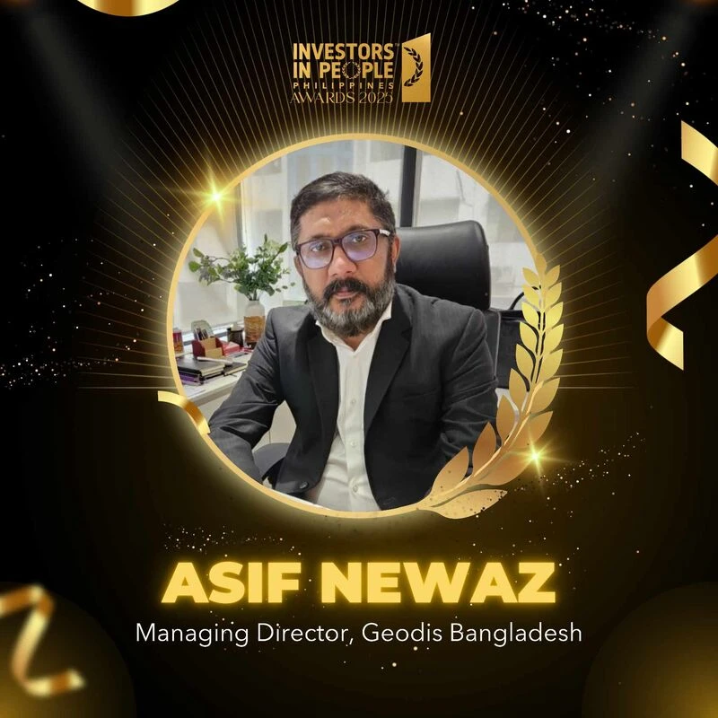 Investors in People Philippines Awards 2025 graphic featuring Asif Newaz, Managing Director of GEODIS Bangladesh.